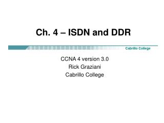 Ch. 4 – ISDN and DDR