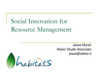 Social Innovation for Resource Management