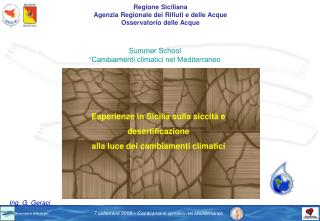 Regione Siciliana Agenzia Regionale dei Rifiuti e delle Acque Osservatorio delle Acque