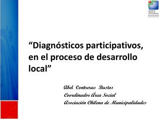 “Diagnósticos participativos, en el proceso de desarrollo local”