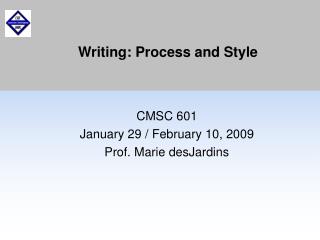 Writing: Process and Style