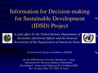 Information for Decision-making for Sustainable Development (IDSD) Project