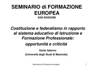 SEMINARIO di FORMAZIONE EUROPEA XXIII EDIZIONE