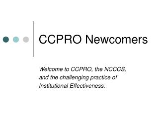CCPRO Newcomers
