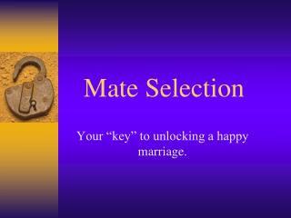 Mate Selection