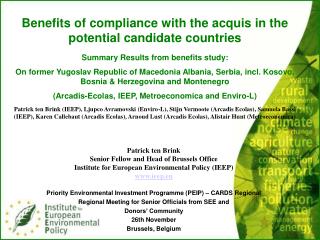Benefits of compliance with the acquis in the potential candidate countries
