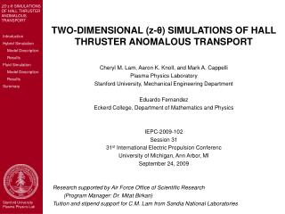 TWO-DIMENSIONAL (z- θ ) SIMULATIONS OF HALL THRUSTER ANOMALOUS TRANSPORT