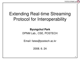 Extending Real-time Streaming Protocol for Interoperability