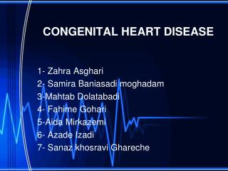 CONGENITAL HEART DISEASE