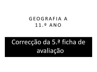 GEOGRAFIA A 11.º ANO