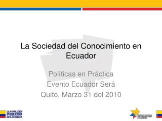 La Sociedad del Conocimiento en Ecuador