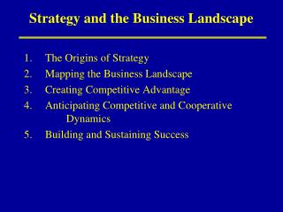 Strategy and the Business Landscape