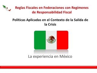 Reglas Fiscales en Federaciones con Regímenes de Responsabilidad Fiscal