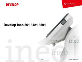 Develop ineo 361 / 421 / 501