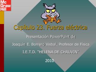 Capítulo 23. Fuerza eléctrica