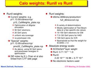 Calo weights: RunII vs RunI