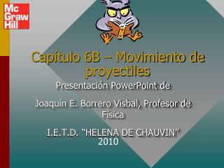 Capítulo 6B – Movimiento de proyectiles