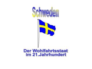 Schweden