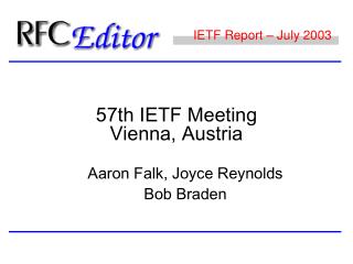IETF Report – July 2003