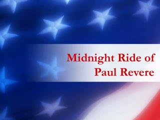 Midnight Ride of Paul Revere