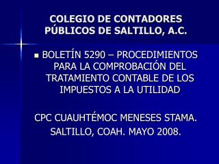 COLEGIO DE CONTADORES PÚBLICOS DE SALTILLO, A.C.
