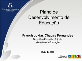 Plano de Desenvolvimento de Educação