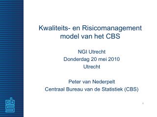 Kwaliteits- en Risicomanagement model van het CBS