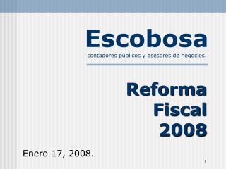 Enero 17, 2008.
