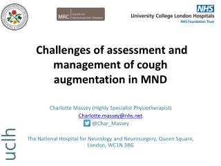 Challenges of assessment and management of cough augmentation in MND