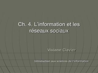 Ch. 4. L’information et les réseaux sociaux