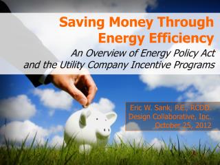 Saving Money Through Energy Efficiency