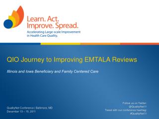 QIO Journey to Improving EMTALA Reviews