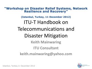 ITU-T Handbook on Telecommunications and Disaster Mitigation