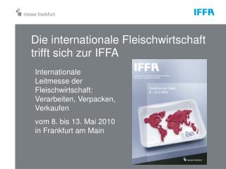 Die internationale Fleischwirtschaft trifft sich zur IFFA