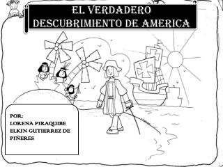 EL VERDADERO DESCUBRIMIENTO DE AMERICA