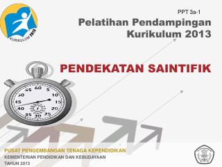 PENDEKATAN SAINTIFIK