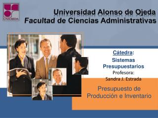 Universidad Alonso de Ojeda Facultad de Ciencias Administrativas