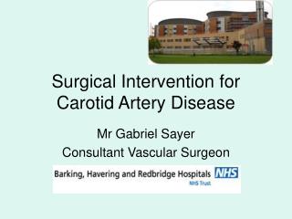 Surgical Intervention for Carotid Artery Disease