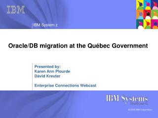 Oracle/DB migration at the Québec Government