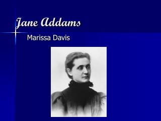 Jane Addams