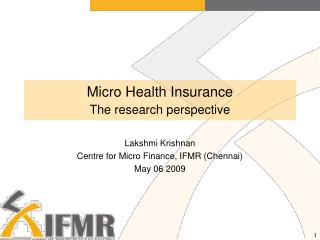 Micro Health Insurance The research perspective