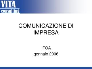 COMUNICAZIONE DI IMPRESA