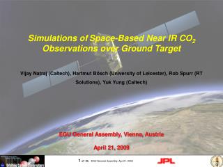 Simulations of Space-Based Near IR CO 2 Observations over Ground Target