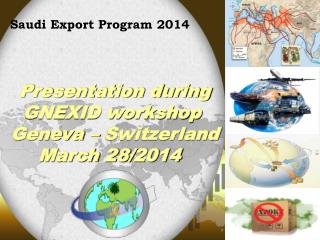 Presentation during GNEXID workshop Geneva – Switzerland March 28/2014