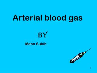 Arterial blood gas