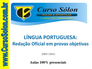 LÍNGUA PORTUGUESA: Redação Oficial em provas objetivas