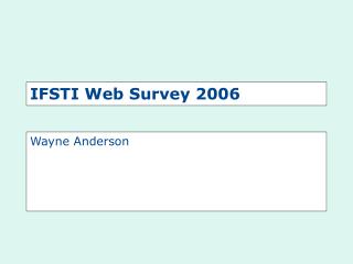 IFSTI Web Survey 2006
