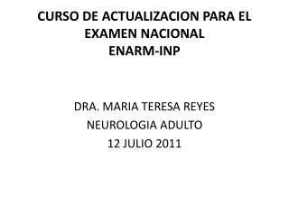 CURSO DE ACTUALIZACION PARA EL EXAMEN NACIONAL ENARM-INP