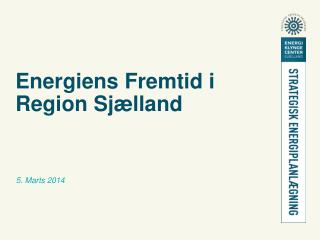 Energiens Fremtid i Region Sjælland