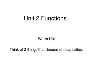 Unit 2 Functions